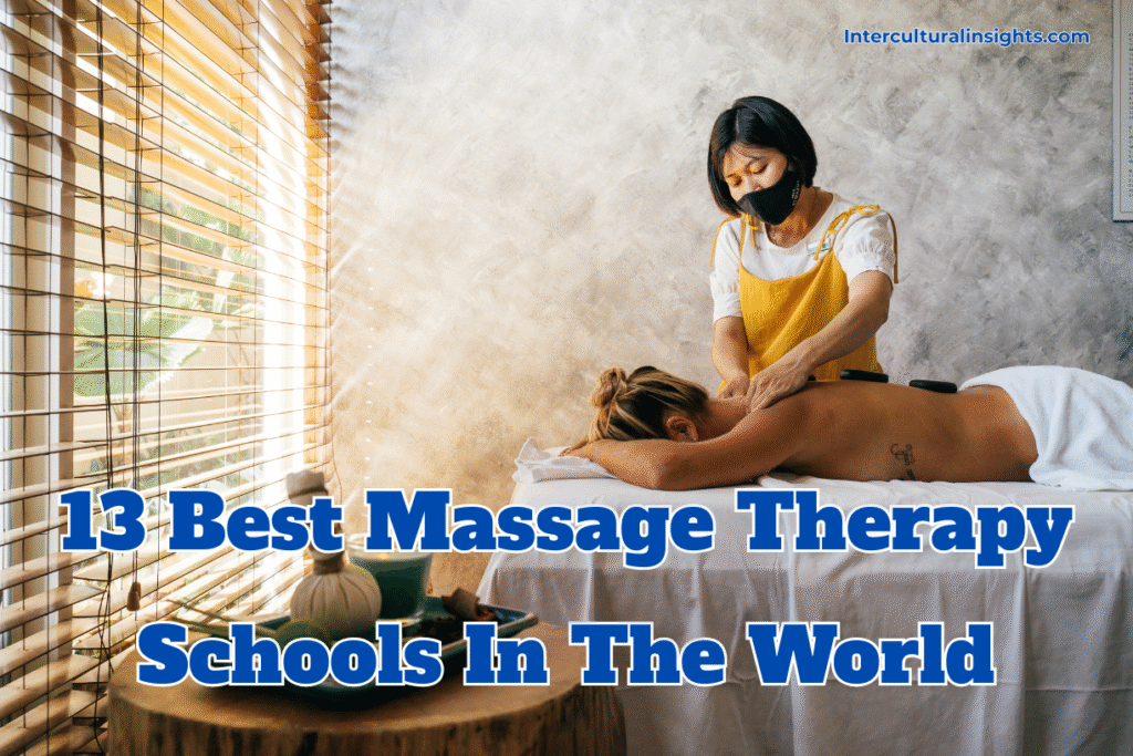 13 Best Massage Therapy Schools In The World